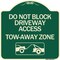 Signmission Do Not Block Driveway Access Tow Away Zone W/ Graphic Heavy-Gauge Alum Sign, 18" x 18", G-1818-24177 A-DES-G-1818-24177 - alternate 1